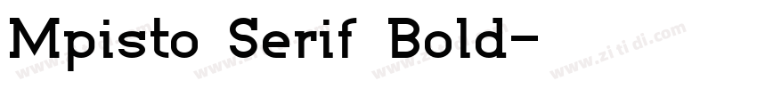 Mpisto Serif Bold字体转换